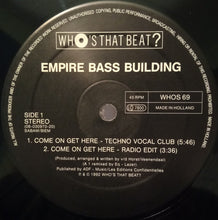 Load image into Gallery viewer, Empire Bass Building : Come On Get Here (12")