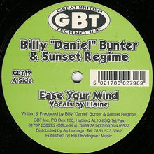 Load image into Gallery viewer, Billy "Daniel" Bunter & Sunset Regime : Ease Your Mind / Progression (12")