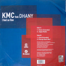 Load image into Gallery viewer, KMC (2) Feat. Dhany : I Feel So Fine (12")