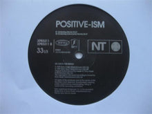 Load image into Gallery viewer, NT (2) : Positive-ism (12", Promo)