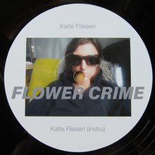 Load image into Gallery viewer, Flower Crime : Kalte Fliesen (12")