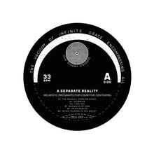 Load image into Gallery viewer, A Separate Reality (2) : Heuristic Programs For Cognitive Centering (12", EP)