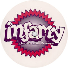 Load image into Gallery viewer, Infamy (4) Featuring Lawrie Demacque* : You Spin Me Round (12")
