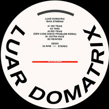 Load image into Gallery viewer, Luar Domatrix : Baía Stamina (12", EP)