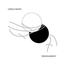Load image into Gallery viewer, Carlo Maria : Denouement (12", EP, W/Lbl)