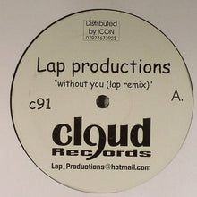 Load image into Gallery viewer, LAP Productions : Without You (12")