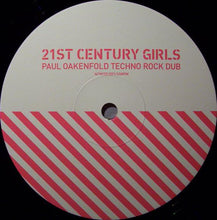 Load image into Gallery viewer, 21st Century Girls : 21st Century Girls (12", S/Sided)