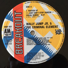 Load image into Gallery viewer, Wally Jump Jr & The Criminal Element : Tighten Up (I Just Can't Stop Dancin') (12")