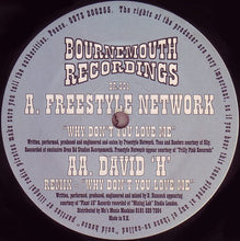 Load image into Gallery viewer, Freestyle Network / David 'H'* : Why Don't You Love Me (12")