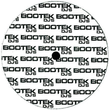 Load image into Gallery viewer, Bootek DJ's : Time To Burn (12", S/Sided)
