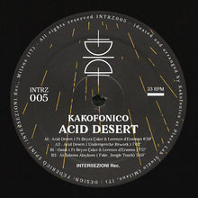 Load image into Gallery viewer, Kakofonico : Acid Desert (12", EP, Ltd)