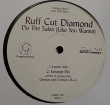 Load image into Gallery viewer, Ruff Cut Diamond : Do The Salsa (Like You Wanna) (12", Promo)