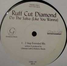 Load image into Gallery viewer, Ruff Cut Diamond : Do The Salsa (Like You Wanna) (12", Promo)