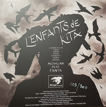 Load image into Gallery viewer, Mowgan Featuring Fanta Sayon Sissoko : L'enfant de Kita (12", Ltd)