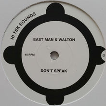 Load image into Gallery viewer, East Man & Walton (2) : Screw Face / Don't Speak (12")