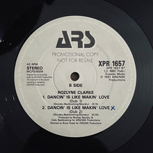 Load image into Gallery viewer, Rozlyne Clarke : Dancin' Is Like Making Love (12", Promo)