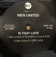 Load image into Gallery viewer, Men United : Is That Love (12", Promo)