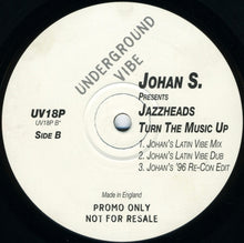 Load image into Gallery viewer, Johan S. Presents Jazzheads : Turn The Music Up (2x12", Promo)