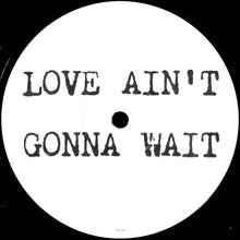 Load image into Gallery viewer, S Club* : Love Ain't Gonna Wait (12", Single)