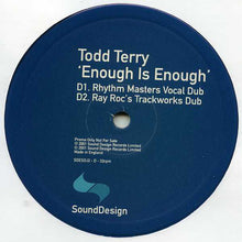 Load image into Gallery viewer, Todd Terry : Raining / Enough Is Enough (2x12", Promo)