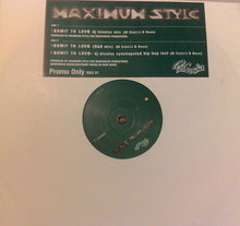Load image into Gallery viewer, Maximum Style : Admit To Love (12")