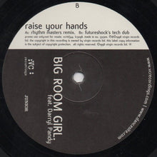 Load image into Gallery viewer, Big Room Girl Feat. Darryl Pandy : Raise Your Hands (12", Single, Promo)