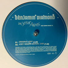 Load image into Gallery viewer, Benjamin Diamond : In Your Arms (We Gonna Make) (12")