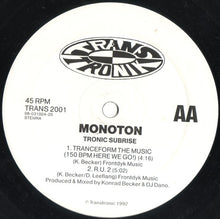 Load image into Gallery viewer, Monoton : Tronic Subrise (12")
