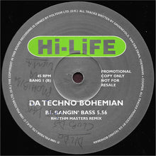Load image into Gallery viewer, Da Techno Bohemian : Bangin' Bass (2x12", Promo)