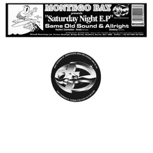 Load image into Gallery viewer, Montego Bay : Saturday Night E.P (12", EP)