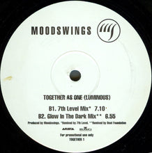 Load image into Gallery viewer, Moodswings : Together As One (Luminous) (12", Promo)