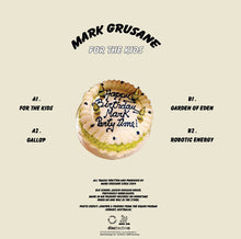 Load image into Gallery viewer, Mark Grusane : For The Kids (12", EP)