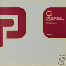 Load image into Gallery viewer, DBS Connection : By The Way You Dance (12")