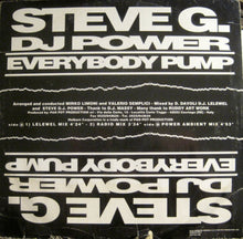 Load image into Gallery viewer, Steve G. DJ Power* : Everybody Pump (12")