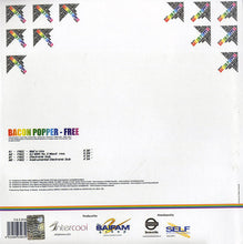 Load image into Gallery viewer, Bacon Popper : Free - Remix 2009 (12")