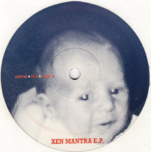 Load image into Gallery viewer, Xen Mantra : Xen Mantra E.P. (12", EP)