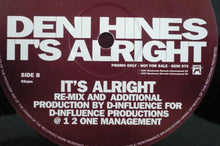 Load image into Gallery viewer, Deni Hines : It's Alright (12", Promo)