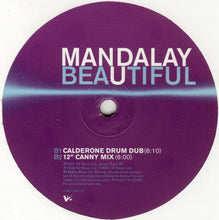 Load image into Gallery viewer, Mandalay : Beautiful (12", Promo)