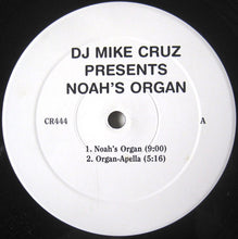 Load image into Gallery viewer, Mike Cruz : Noah's Organ / Ferdi's Synth Ride (12", W/Lbl)