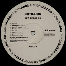 Load image into Gallery viewer, Cotillion : Soft Drinks EP (12", EP)