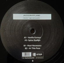 Load image into Gallery viewer, Jackson Ryland : Most Necessary (12")