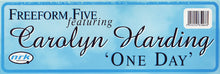 Load image into Gallery viewer, Freeform Five Featuring Carolyn Harding : One Day (12")