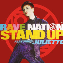 Load image into Gallery viewer, Rave Nation (2) Featuring Juliette* : Stand Up (12")