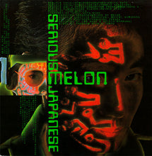 Load image into Gallery viewer, Melon : Serious Japanese (12")