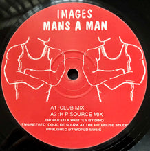 Load image into Gallery viewer, Images (25) : Mans A Man (12", Single)