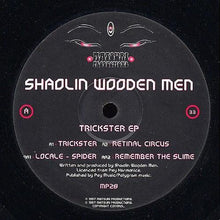 Load image into Gallery viewer, Shaolin Wooden Men : Trickster EP (12", EP)
