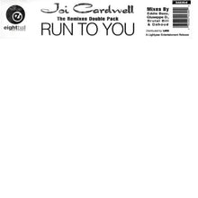 Load image into Gallery viewer, Joi Cardwell : Run To You (The Remixes) (2x12")