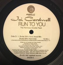Load image into Gallery viewer, Joi Cardwell : Run To You (The Remixes) (2x12")