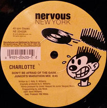 Load image into Gallery viewer, Charlotte : Don't Be Afraid Of The Dark (12")