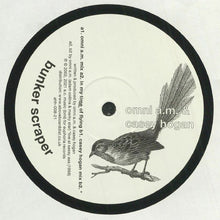 Load image into Gallery viewer, Omni A.M. & Casey Hogan : Bunker Scraper (12", EP, RE, RM)